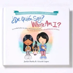 ¿De quién soy? / Whose Am I? (Bilingüe)